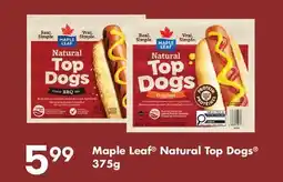 Fortinos MAPLE LEAF NATURAL TOP DOGS offer