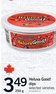 Fortinos Heluva Good! dips offer