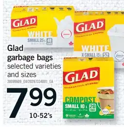 Fortinos GLAD GARBAGE BAGS, 10-52'S offer