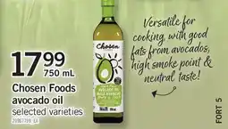 Fortinos CHOSEN FOODS AVOCADO OIL offer