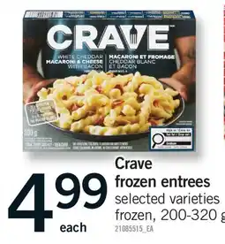 Fortinos CRAVE FROZEN ENTREES offer