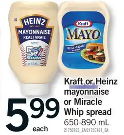 Fortinos KRAFT OR HEINZ MAYONNAISE OR MIRACLE WHIP SPREAD offer