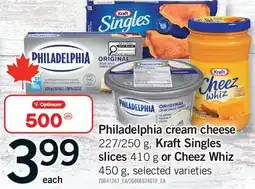 Fortinos PHILADELPHIA CREAM CHEESE, 227/250 G, KRAFT SINGLES SLICES, 410 G OR CHEEZ WHIZ, 450 G offer