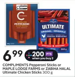 Sobeys COMPLIMENTS Pepperoni Sticks or Ultimate Chicken Sticks offer