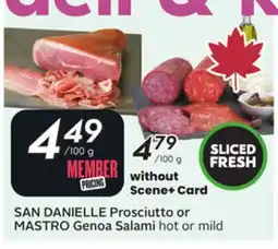 Sobeys SAN DANIELLE Prosciutto or MASTRO Genoa Salami offer