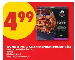 No Frills WONG WING or ASIAN INSPIRATIONS ENTRÉES offer