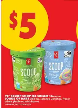 No Frills PC SCOOP SHOP ICE CREAM, 946 ML OR LOADS OF BARS, 288 ML offer