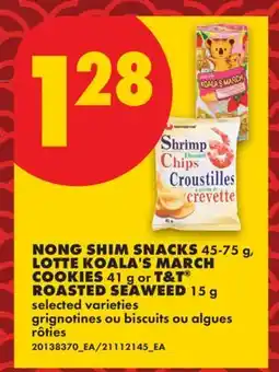 No Frills NONG SHIM SNACKS, 45-75 G, LOTTE KOALA'S MARCH COOKIES, 41 G OR T&T ROASTED SEAWEED, 15 G offer