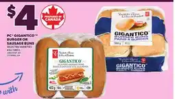 Loblaws PC GIGANTICO BURGER SAUSAGES & BUNS offer