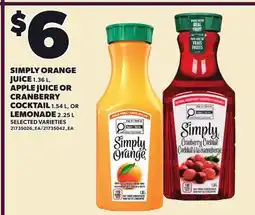 Loblaws SIMPLY ORANGE JUICE , 1.36 L, APPLE JUICE OR CRANBERRY COCKTAIL , 1.54 L, LEMONADE, 2.25 L offer