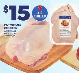 Loblaws PC WHOLE CHICKEN, UP TO offer