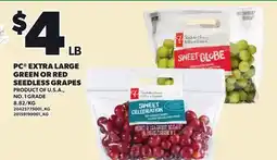 Loblaws PC EXTRA LARGE GREEN OR RED SELF-PRUNED GRAPES offer