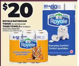 Loblaws ROYALE BATHROOM TISSUE, 30-60 ROLLS OR TIGER TOWELS, 6-12 ROLLS offer