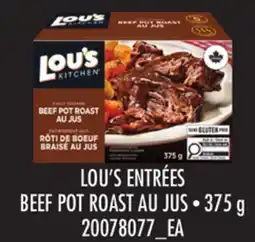 Loblaws LOU'S ENTRÉES BEEF POT ROAST AU JUS offer