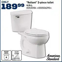 RONA American Standard Reliant 2-piece toilet offer