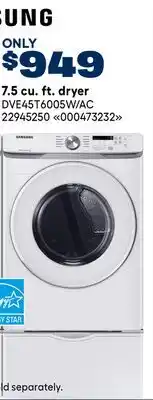 RONA SAMSUNG 7.5 cu. ft. dryer offer