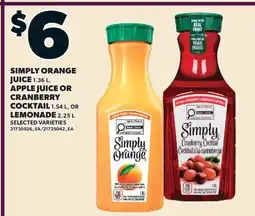 Valu-mart SIMPLY ORANGE JUICE, 1.36 L, APPLE JUICE OR CRANBERRY COCKTAIL, 1.54 L, OR LEMONADE, 2.25 L offer
