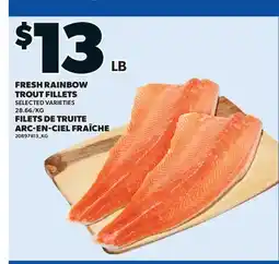 Valu-mart FILETS DE TRUITE ARC-EN-CIEL FRAÎCHE offer