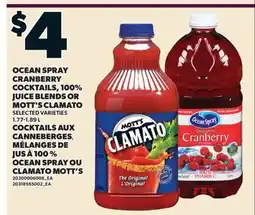 Valu-mart COCKTAILS AUX CANNEBERGES, MÉLANGES DE JUS À 100 % OCEAN SPRAY OU CLAMATO MOTT'S offer