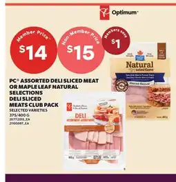 Valu-mart PC ASSORTED DELI SLICED MEAT OR MAPLE LEAF NATURAL SELECTIONS DELI SLICED MEATS offer