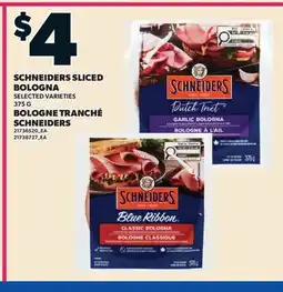 Valu-mart BOLOGNE TRANCHÉ SCHNEIDERS offer