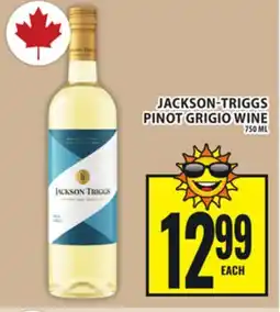Food Basics JACKSON-TRIGGS PINOT GRIGIO WINE offer