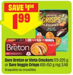 FreshCo Dare Breton or Vinta Crackers 173-225 g or Dare Veggie Crisps 100-150 g offer