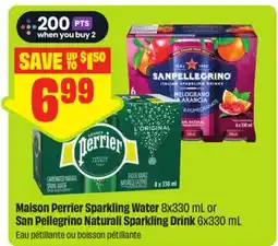 FreshCo Maison Perrier Sparkling Water 8x330 mL or San Pellegrino Naturali Sparkling Drink 6x330 mL offer