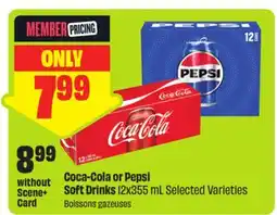 FreshCo Coca-Cola or Pepsi Soft Drinks 12x355 mL Selected Varieties offer