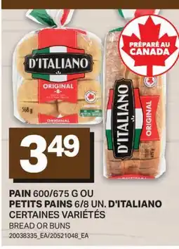 L'Intermarché PAIN 600/675 G OU PETITS PAINS 6/8 UN. D'ITALIANO offer