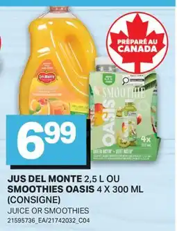 L'Intermarché JUS DEL MONTE 2,5 L OU JUS DEL MONTE 2,5 L OU SMOOTHIES OASIS offer