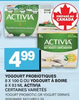 L'Intermarché YOGOURT PROBIOTIQUES 8 X 100 G OU YOGOURT À BOIRE 8 X 93 ML ACTIVIA offer