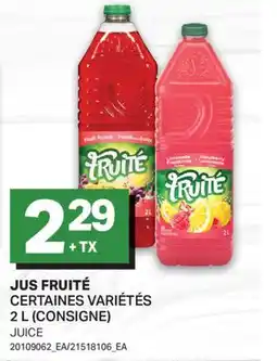 L'Intermarché JUS FRUITÉ offer