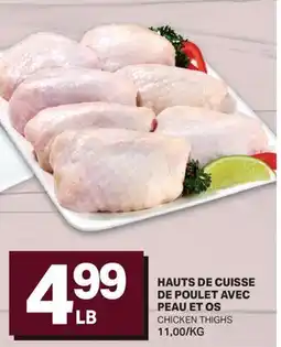 L'Intermarché HAUTS DE CUISSE DE POULET AVEC PEAU ET OS | CHICKEN THIGHS offer