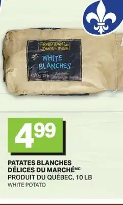 L'Intermarché PATATES BLANCHES DÉLICES DU MARCHÉ offer