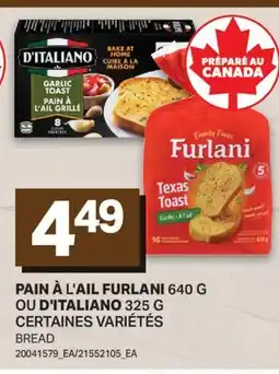 L'Intermarché PAIN À L'AIL FURLANI, 640 G OU D'ITALIANO, 325 G offer