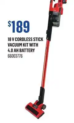 Canac 18V Cordless Stick Vacuum Kit with 4.0Ah Battery offer