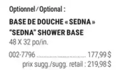 BMR BASE DE DOUCHE  SEDNA  offer