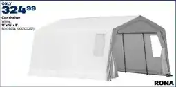 RONA 11' x 16' x 8' Car shelter offer