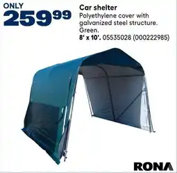 RONA 8' x 10' Car shelter offer