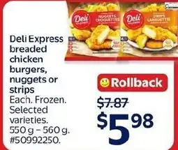 Walmart Deli Express breaded chicken burgers, nuggets or strips offer