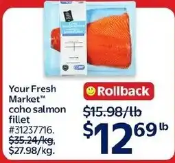 Walmart Your Fresh Market coho salmon fillet offer