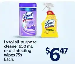 Walmart Lysol all-purpose cleaner or disinfecting wipes offer