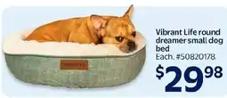 Walmart Vibrant Life round dreamer small dog bed offer