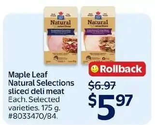 Walmart Maple Leaf Natural Selections sliced deli meat offer