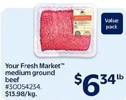 Walmart Your Fresh Market medium ground beef offer