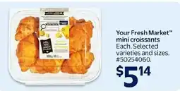 Walmart Your Fresh Market mini croissants offer