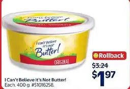 Walmart I can't believe it's not butter original offer