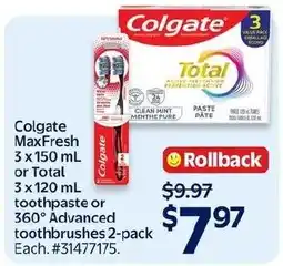 Walmart Colgate MaxFresh toothpaste or Total toothpaste or 360° Advanced toothbrushes offer