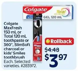 Walmart Colgate toothpaste or toothbrush offer
